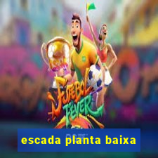 escada planta baixa